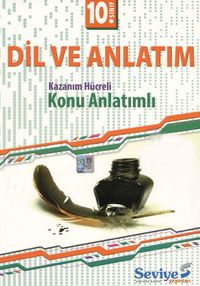 10. Sınıf Dil ve Anlatım Kazanım Hücreli Konu Anlatımlı