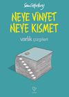 Neye Vinyet Neye Kısmet
