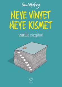 Neye Vinyet Neye Kısmet