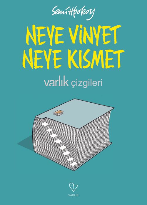 Neye Vinyet Neye Kısmet