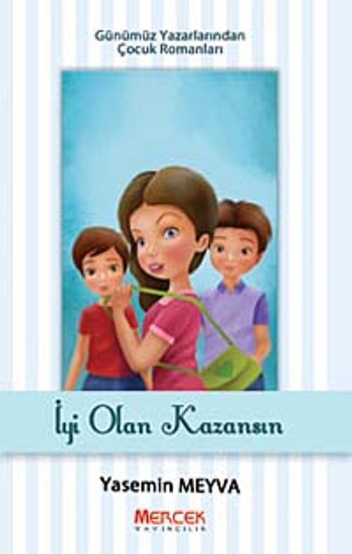 İyi Olan Kazansın