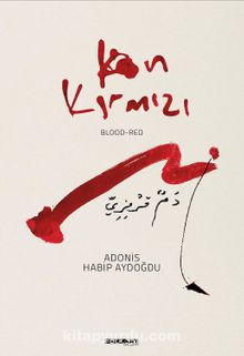 Kan Kırmızı - Adonis