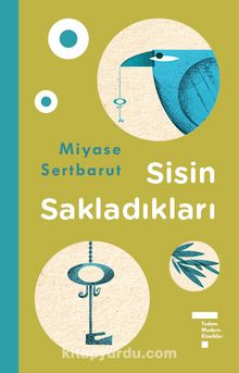 Sisin Sakladıkları (Ciltli) - Miyase Sertbarut