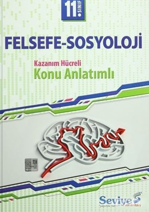 11. Sınıf Felsefe-Sosyoloji Kazanım Hücreli Konu Anlatımlı
