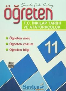 11. Sınıf Öğreten T. C. İnkılap Tarihi ve Atatürkçülük