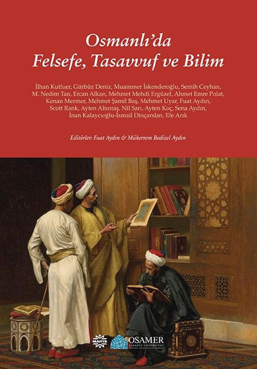 Osmanlı'da Felsefe, Tasavvuf ve Bilim 