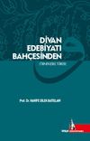 Divan Edebiyatı Bah&ccedil;esinden & &Ouml;rneklerle T&uuml;rler