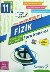 11. Sınıf Fizik Aşama Aşama İleri Düzey Kazanım Hücreli Soru Bankası