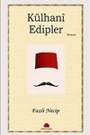 K&uuml;lhani Edipler