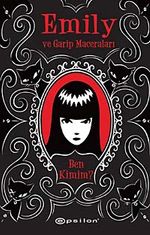 Emily ve Garip Maceraları / Ben Kimim?