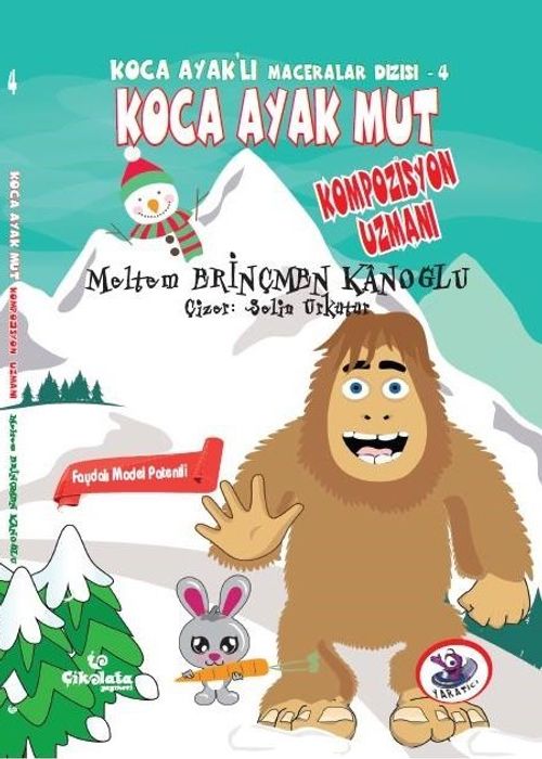 Koca Ayak  Kompozisyon  Uzmanı / Koca Ayaklı Maceralar Dizisi 4