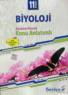 11. Sınıf Biyoloji Kazanım Hücreli Konu Anlatımlı