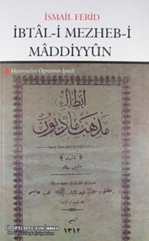 İbtal-i Mezheb-i Maddiyyun & Materyalist Öğretinin İptali