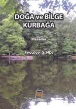 Doğa ve Bilge Kurbağa 