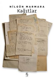 Kağıtlar - Nilgün Marmara