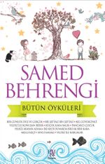 Samed Behrengi & Bütün Öyküleri