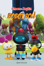 Limon ile Zeytin / Robot Roli
