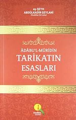 Adabu'l-Müridin Tarikatın Esasları