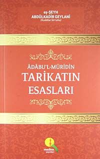 Adabu'l-Müridin Tarikatın Esasları