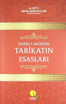 Adabu'l-Müridin Tarikatın Esasları
