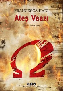 Ateş Vaazı - Francesca Haig