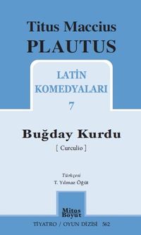 Buğday Kurdu / Latin Komedyaları