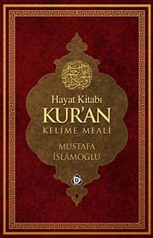 Hayat Kitabı Kur'an Kelime Meali (Rahle Boy)