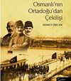 Osmanlı'nın Ortadoğu'dan Çekilişi (Ciltli)