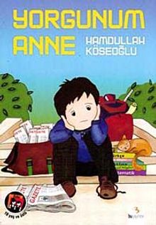 Yorgunum Anne