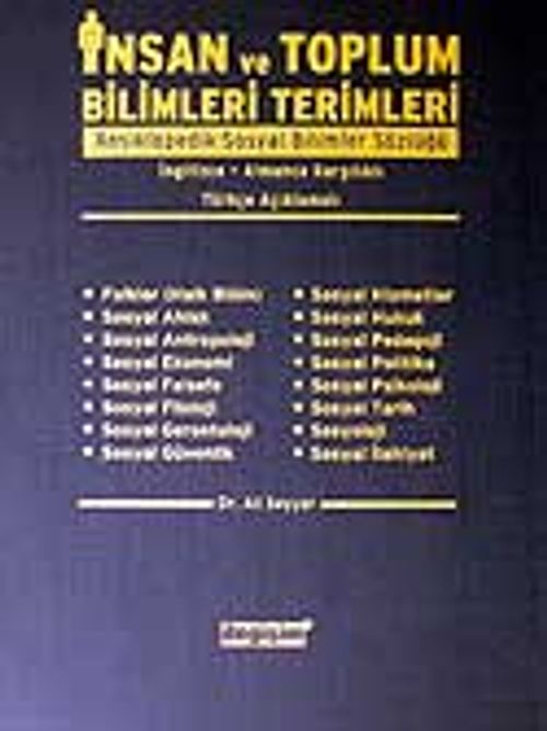 İnsan ve Toplum Bilimleri Terimleri Ansiklopedik Sosyal Bilimler Sözlüğü