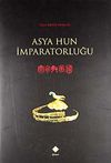 Asya Hun İmparatorluğu / 39-D-5