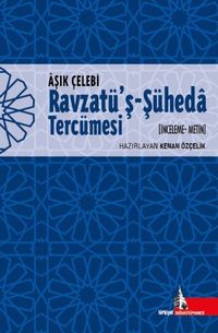 Ravzatu'ş-Şüheda Tercümesi