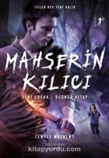 Mahşerin Kılıcı / Yeni Çocuk 3 - Temple Mathews