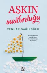 Aşkın Suskunluğu