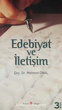 Edebiyat ve İletişim - Doç. Dr. Mehmet Önal