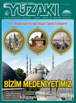 Yüzakı Aylık Edebiyat, Kültür, Sanat, Tarih ve Toplum Dergisi / Sayı:141 Kasım 2016