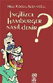 İngilizce Hamburger Nasıl Denir?