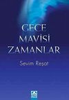 Gece Mavisi Zamanlar