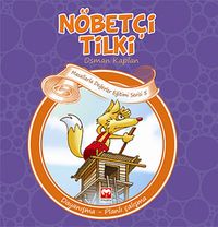 Nöbetçi Tilki & Dayanışma-Planlı Çalışma