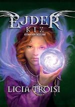 Ejder Kız 4 / Kuma'nın İkizleri