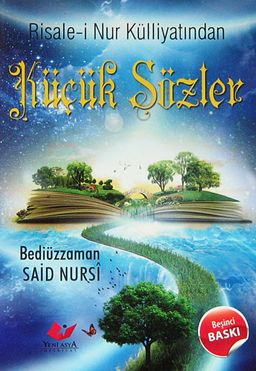 Küçük Sözler & Risale-i Nur Külliyatından (Cep Boy)