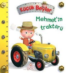 Mehmet'in Traktörü / Küçük Beyler