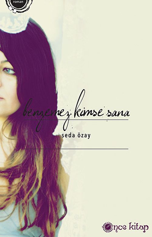 Benzemez Kimse Sana
