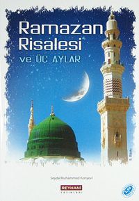 Ramazan Risalesi ve Üç Aylar