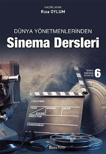Sinema Dersleri & Dünya Yönetmenlerinden