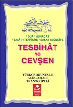 Tesbihat ve Cevşen & Türkçe Açıklamalı Transkriptli (Cep Boy)