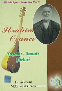 İbrahim Ozancı & Yaşamı - Sanatı - Şiirleri (1-G-24) - Mustafa Onar