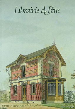 Librairie de Pera & XVIII. Antika Kitap Müzayedesi (1-G-35)