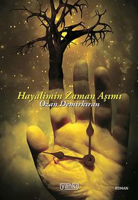 Hayalimin Zaman Aşımı