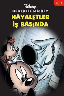 Hayaletler İş Başında / Dedektif Mickey 2